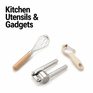 Kitchen Utensils & Gadgets